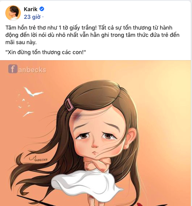 Trước đó Karik cũng đăng đàn bức xúc, chia sẻ: 'Xin đừng tổn thương các con!'